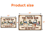 Hope You Alcohol And Dog Treats - Personalized Metal Sign