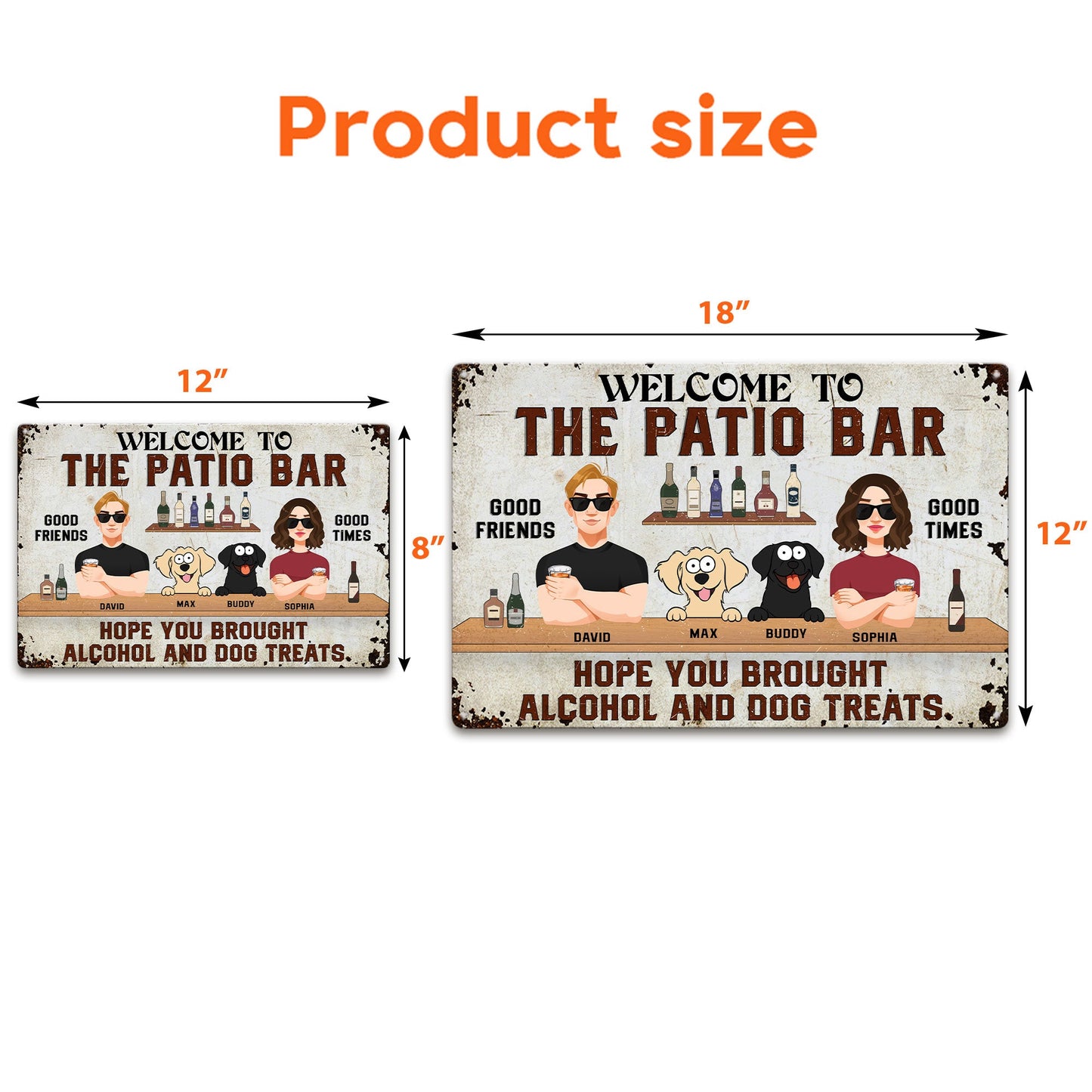 Hope You Brought Alcohol And Dog Treats - Personalized Metal Sign