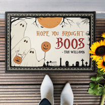 Hope You Brought Boos - Personalized Doormat