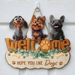 Hope You Like Dogs - Personalized Wood Sign