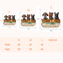 Hope You Like Dogs - Personalized Wood Sign