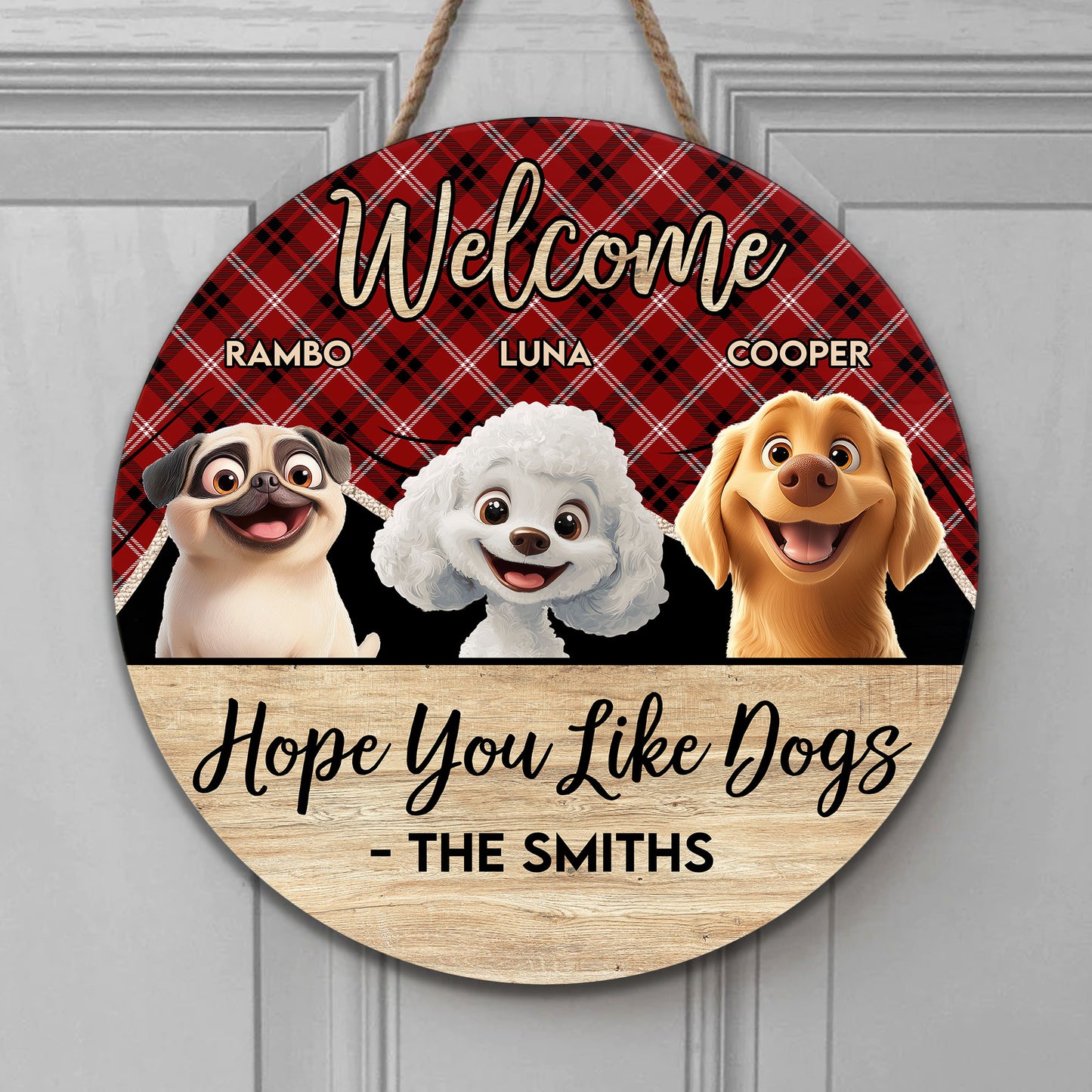 Hope You Like Dogs - Personalized Wood Sign