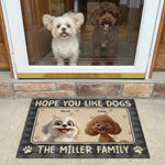 Hope You Like Fur Babies - New Version - Personalized Doormat