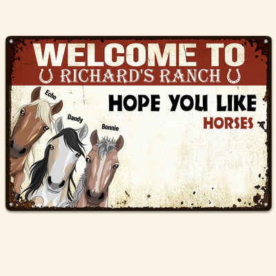 Hope You Like Horses - Personalized Metal Sign