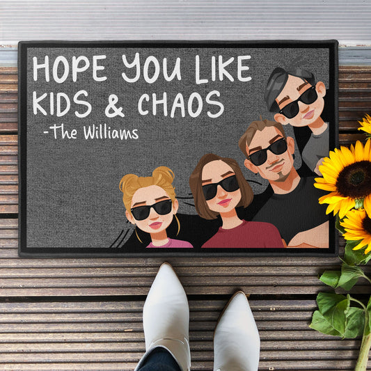 Hope You Like Kids And Chaos - Personalized Doormat