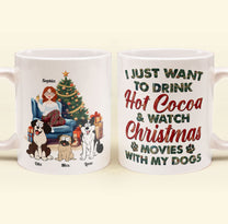 Hot Cocoa, Christmas Movies & My Dogs - Personalized Mug