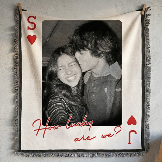 How Lucky Are We? - King & Queen, Romantic Gift For Her, Him - Personalized Photo Woven Blanket