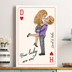 How Lucky Are We New Version Romantic Couple - Personalized Poster
