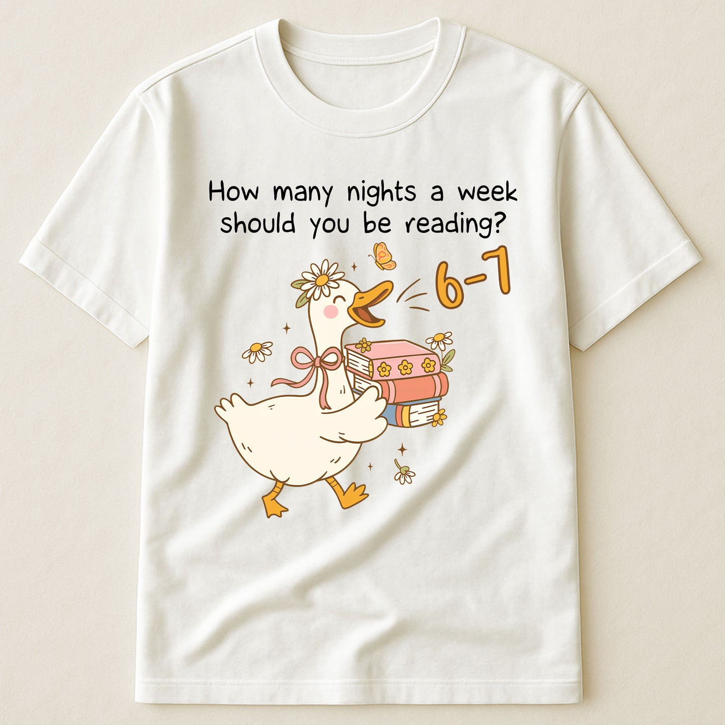 How Many Nights A Week Should You Be Reading 6-7 - Personalized Shirt