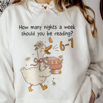 How Many Nights A Week Should You Be Reading 6-7 - Personalized Shirt