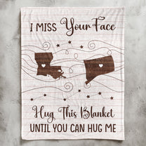 Hug This Blanket Until You Can Hug Me - Long Distance Family, Friends, Couples - Personalized Blanket