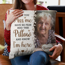 Hug This Pillow And Know I'm Here - Personalized Photo Pillow (Insert Included)
