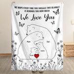 Hugging Bear Family This Blanket Reminds You How Much We Love You - Personalized Blanket