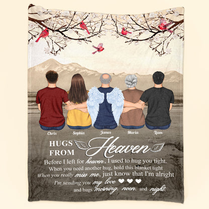 Hugs From Heaven Before I Left For Heaven - Personalized Blanket