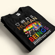 Human Beings Love Is Love Pride Month - Personalized Shirt