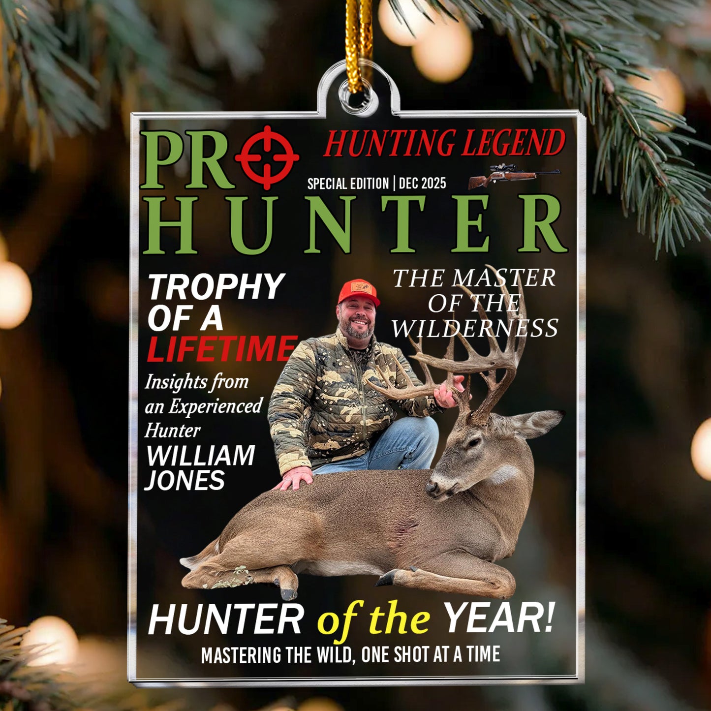 Hunter Of The Year! - Personalized Acrylic Ornament