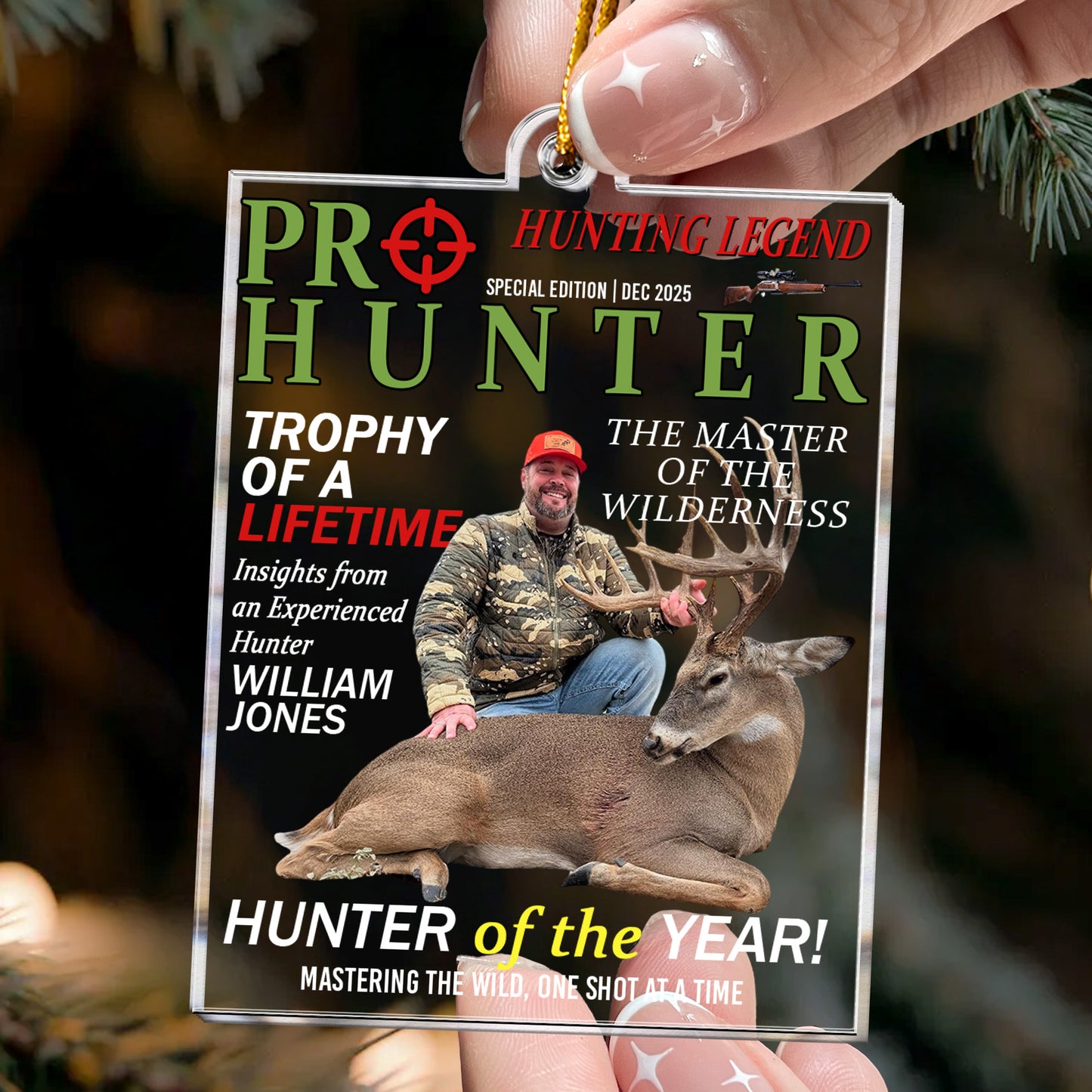 Hunter Of The Year! - Personalized Acrylic Ornament