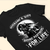 Husband And Wife Riding Partners For Life - Personalized Matching Shirts