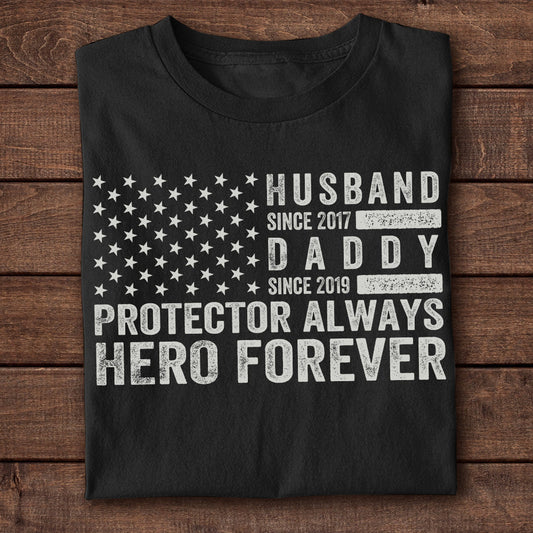 Husband Daddy Protector Hero - Personalized Shirt