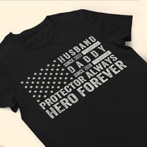 Husband Daddy Protector Hero - Personalized Shirt