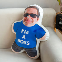 I Am A Boss - Personalized Photo Custom Shaped Pillow