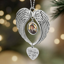 I Am Always With You - Custom Angel Wings Photo Ornament