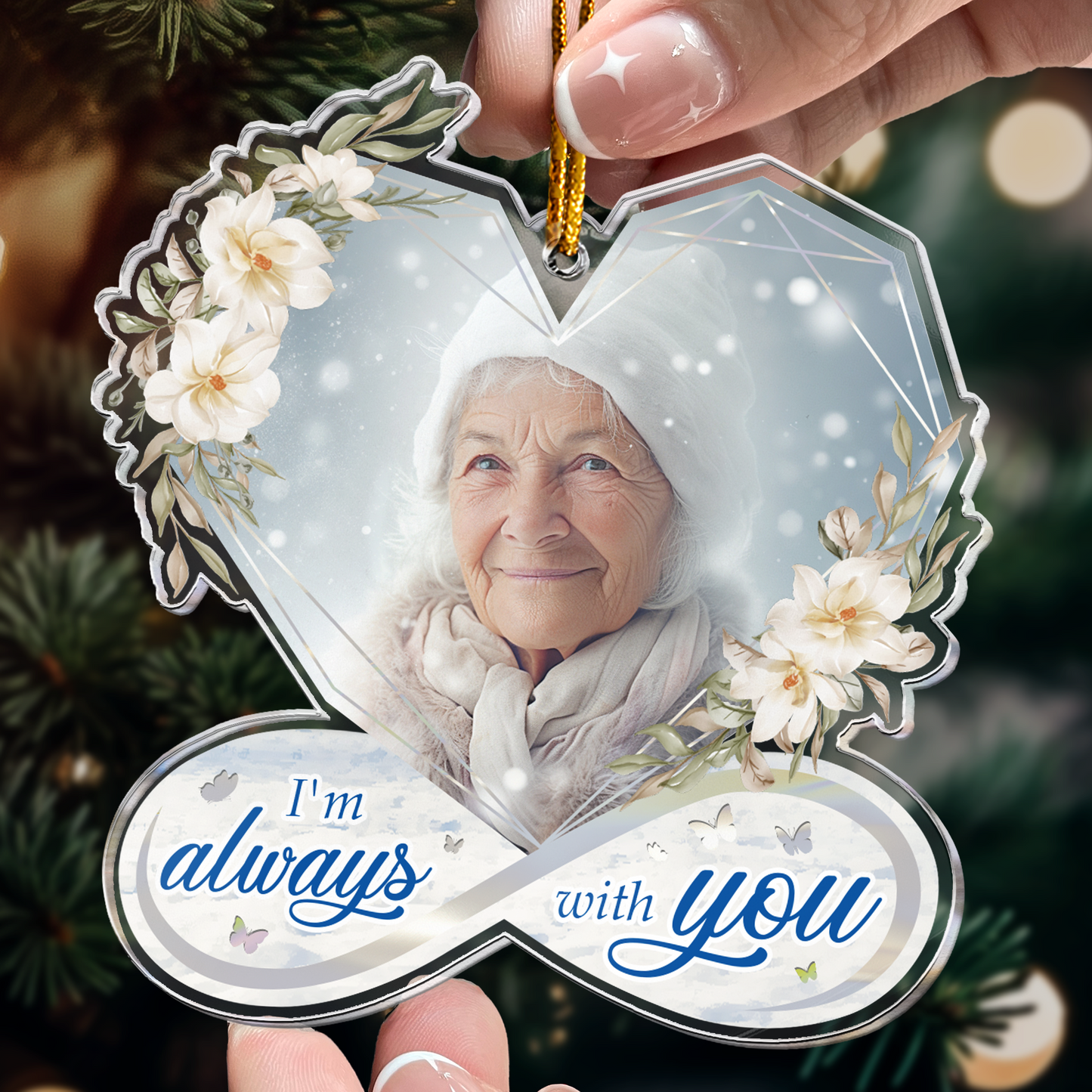 I Am Always With You Heart Infinity Memorial - Personalized Acrylic Photo Ornament