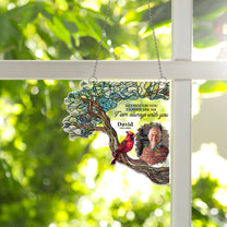 I Am Always With You - Personalized Photo Window Corner Suncatcher