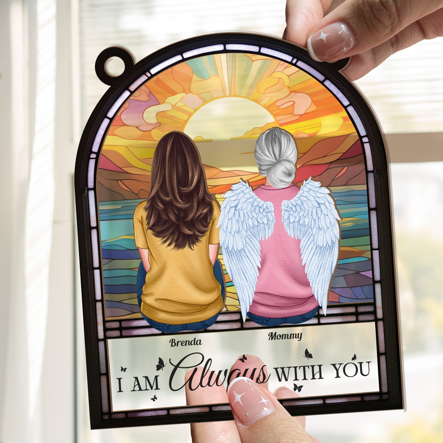 I Am Always With You - Personalized Window Hanging Suncatcher Ornament