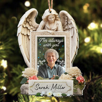 I Am Always With You - Personalized Wood And Acrylic Photo Ornament