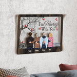 I Am Always With You - Personalized Wood And Acrylic Wall Art