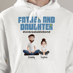 Father And Daughter #Unbreakablebond New Version - Personalized Shirt