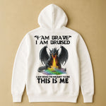 I Am Brave I Am Bruised This Is Me - Personalized Back Printed Shirt