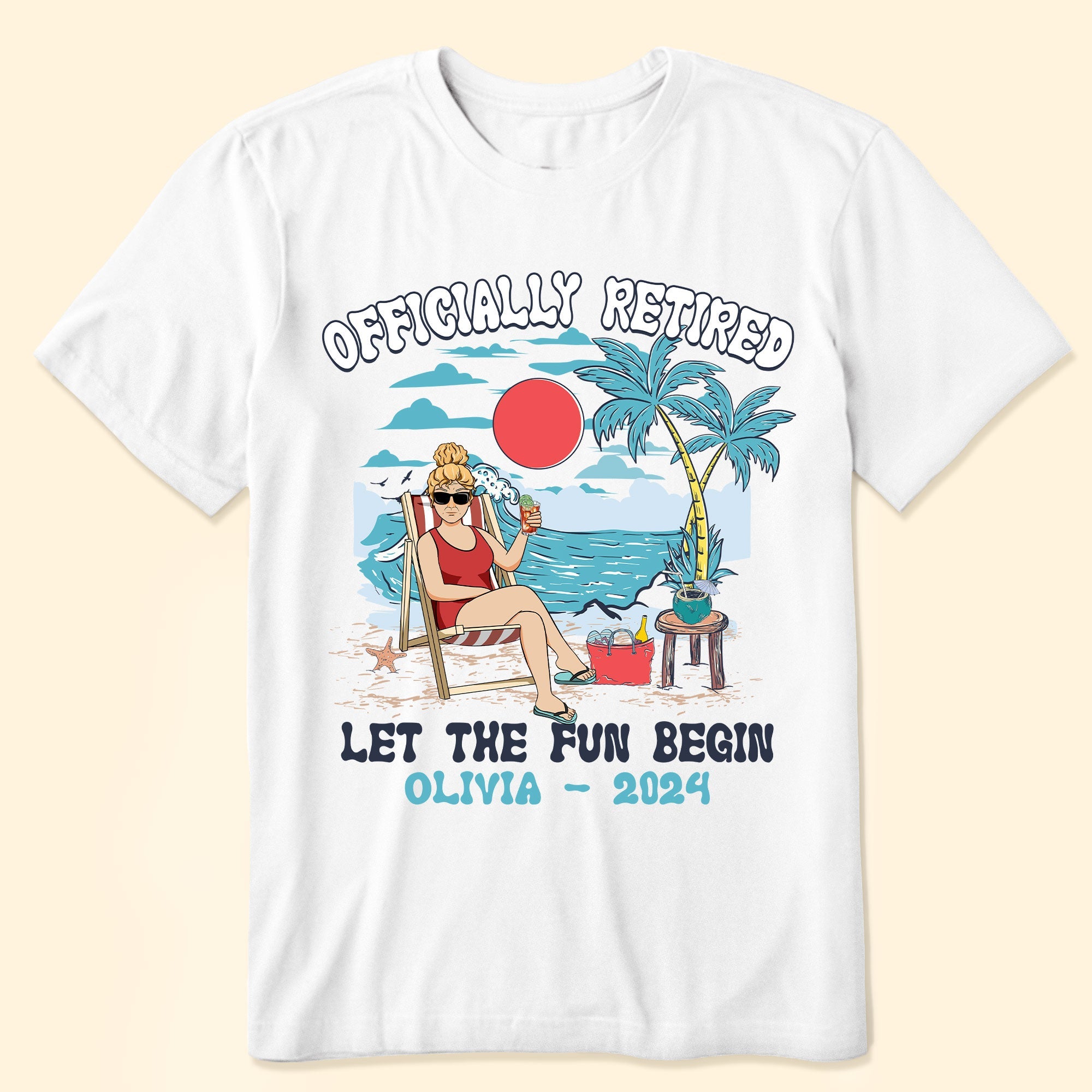 I Am Officially Retired - Personalized Shirt