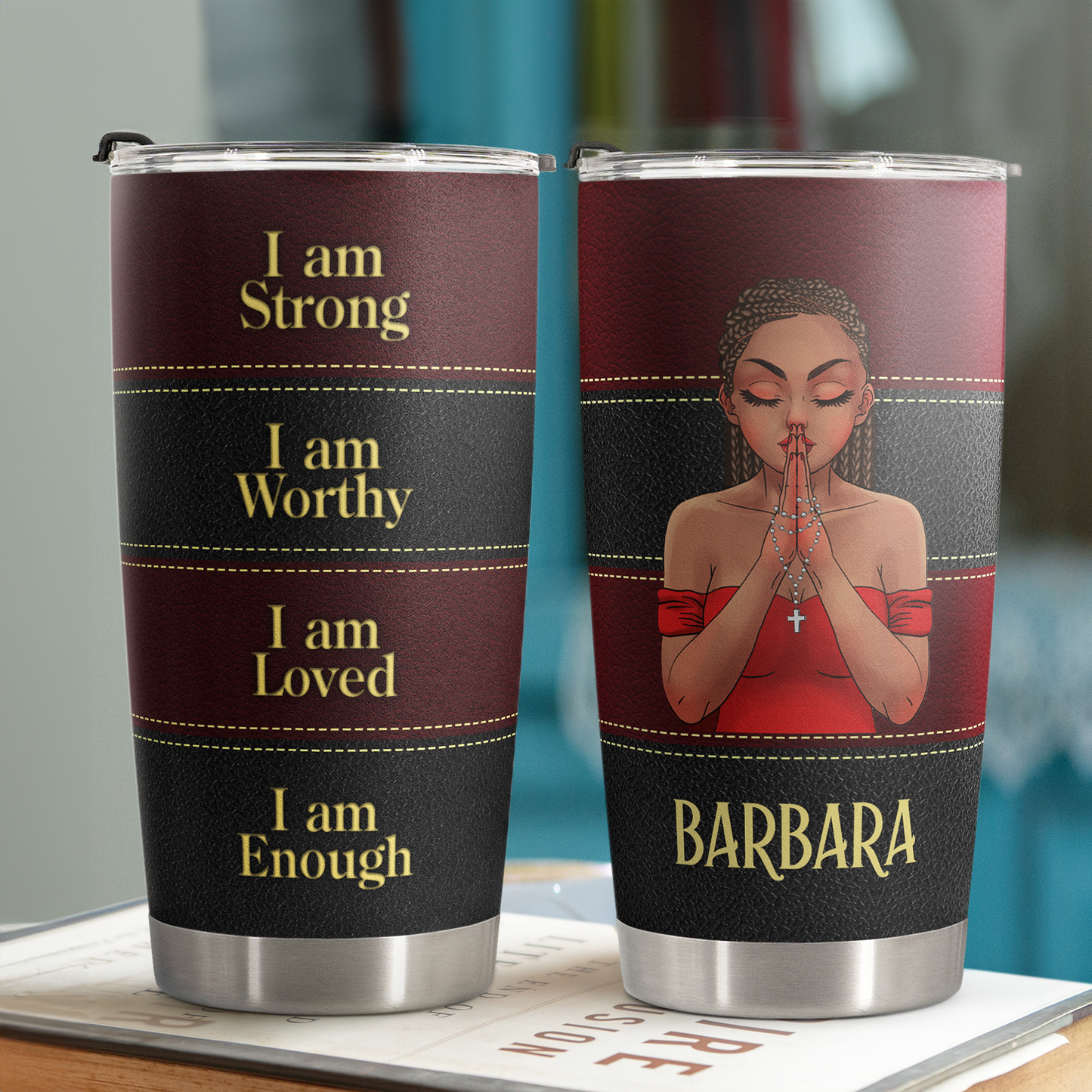 I Am Worthy - Personalized Tumbler Cup