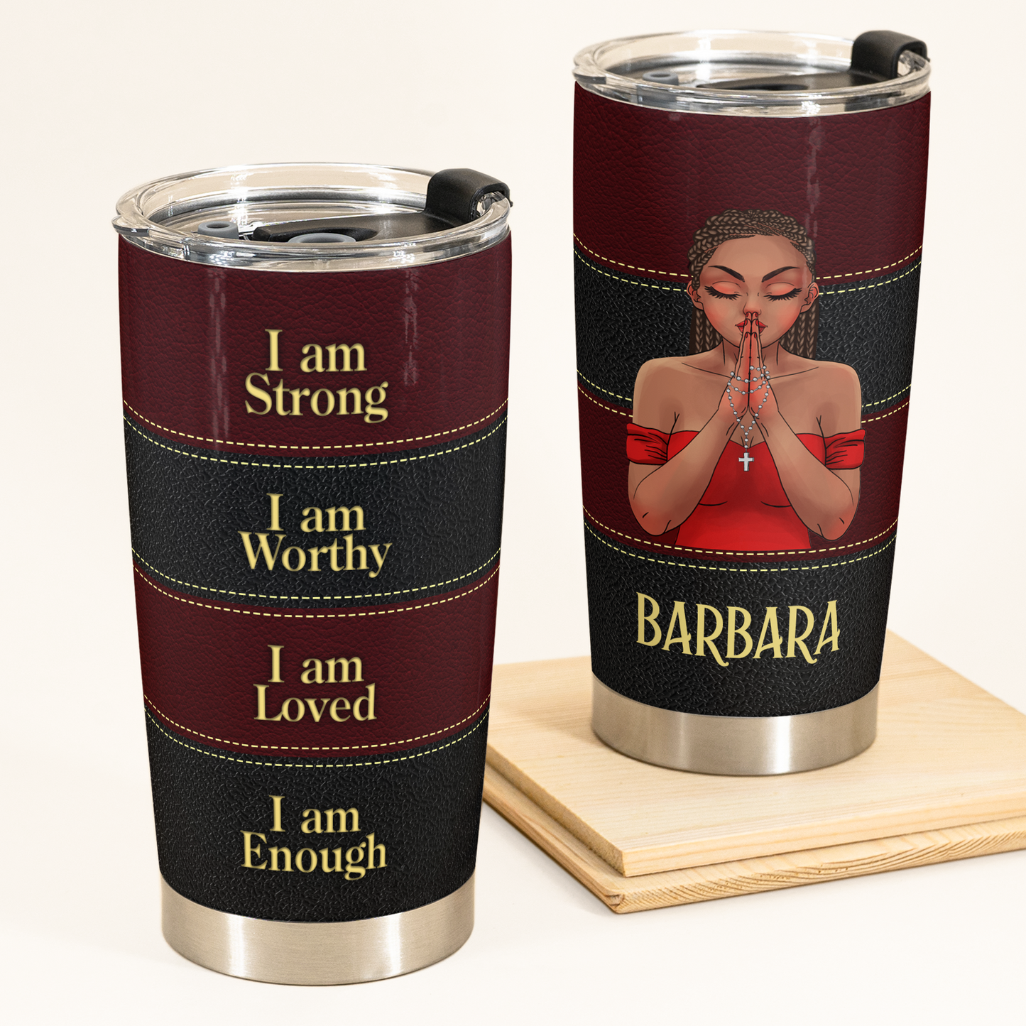 I Am Worthy - Personalized Tumbler Cup