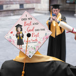 I Did My Best And God Did The Rest - Personalized Graduation Cap Topper