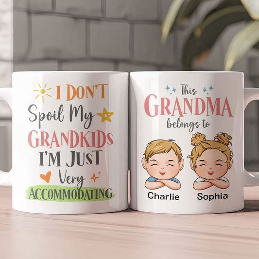 I Don't Spoil My Grandkids I'm Just Very Accommodating - Personalized Mug