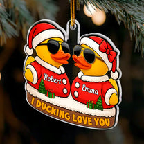 I Ducking Love You Funny Christmas Ornament - Personalized Acrylic Ornament