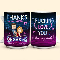 I F-Cking Love You (Either Way Works) - Personalized Mug