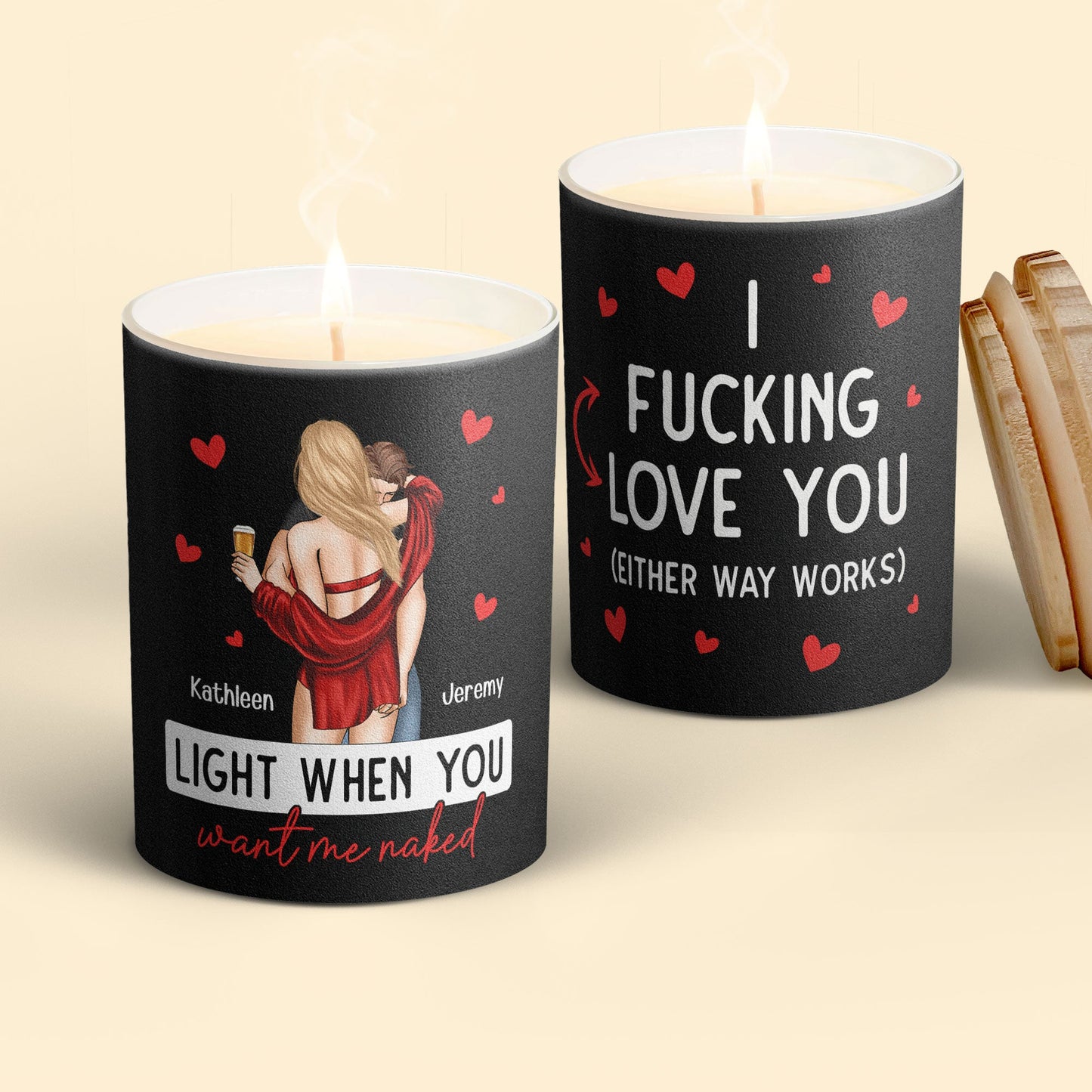 I F-king Love You Light When You Want Me Naked - Personalized Candle