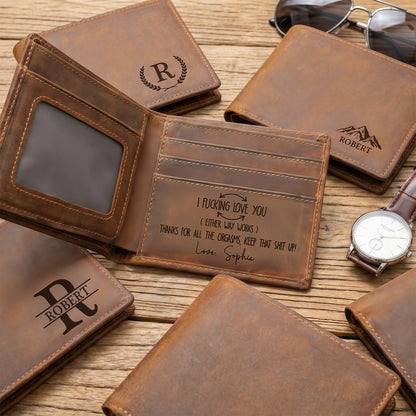 I F*cking Love You Thanks For All The Orgasms Gift For Husband, Boyfriend - Personalized Leather Wallet