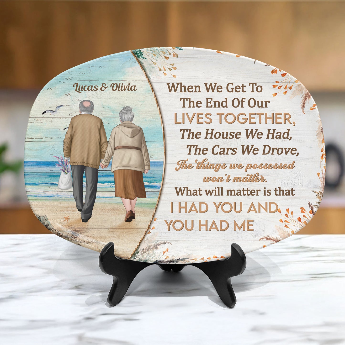 I Had You And You Had Me - Personalized Platter