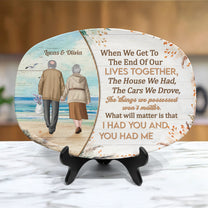 I Had You And You Had Me - Personalized Platter