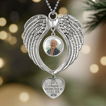 I Have An Angel Watching Over Me - Custom Angel Wings Photo Ornament