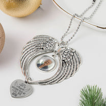 I Have An Angel Watching Over Me - Custom Angel Wings Photo Ornament