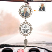 I Have An Angel Watching Over Me - Personalized Car Photo Ornament