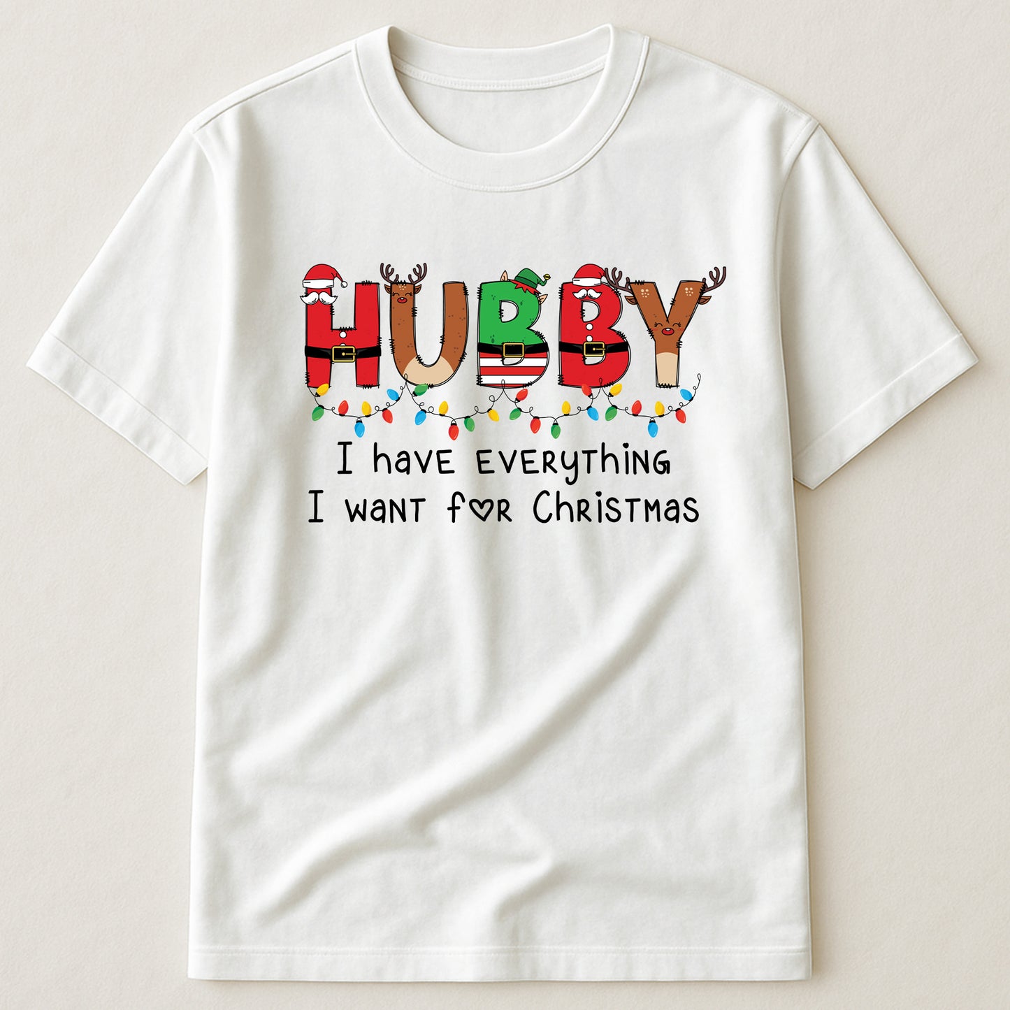 I Have Everything I Want For Christmas It's Me I'm Everything - Personalized Shirt