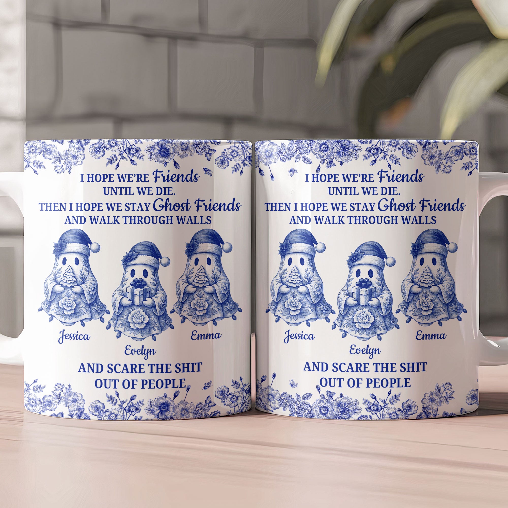 I Hope We Stay Ghost Friends Christmas Gift For Friends - Personalized Mug