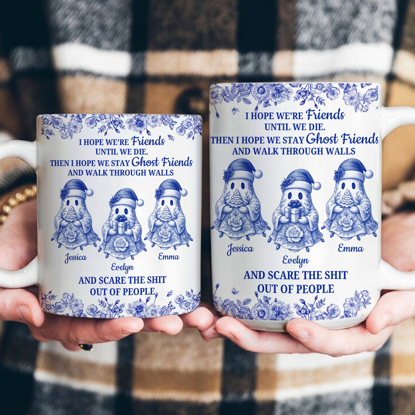 I Hope We Stay Ghost Friends Christmas Gift For Friends - Personalized Mug